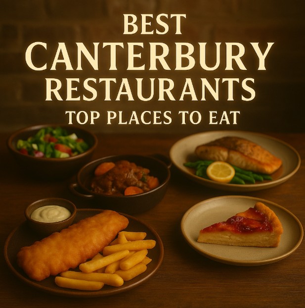 Best Canterbury Restaurants Top Places to Eat menuspotuk