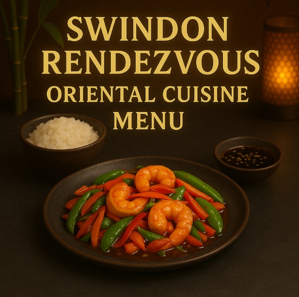 featured image for Swindon Rendezvous Oriental Cuisine menu menuspotuk