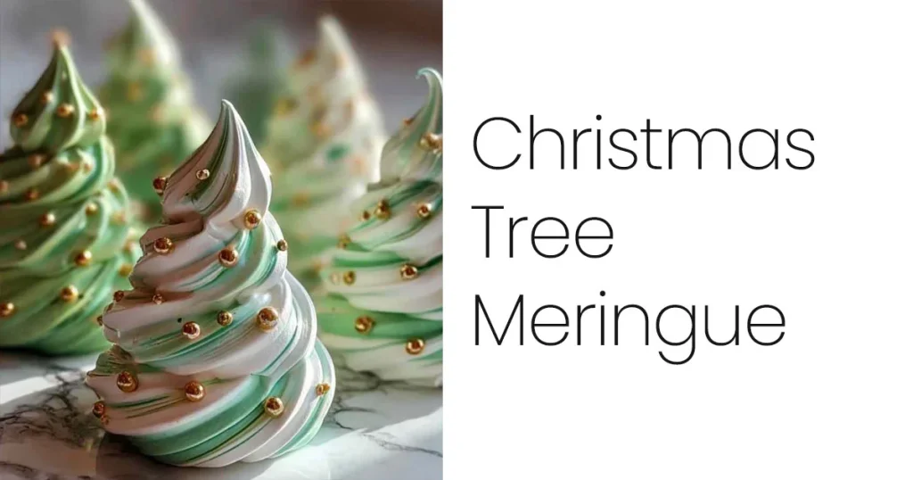 Christmas Tree Meringues 1