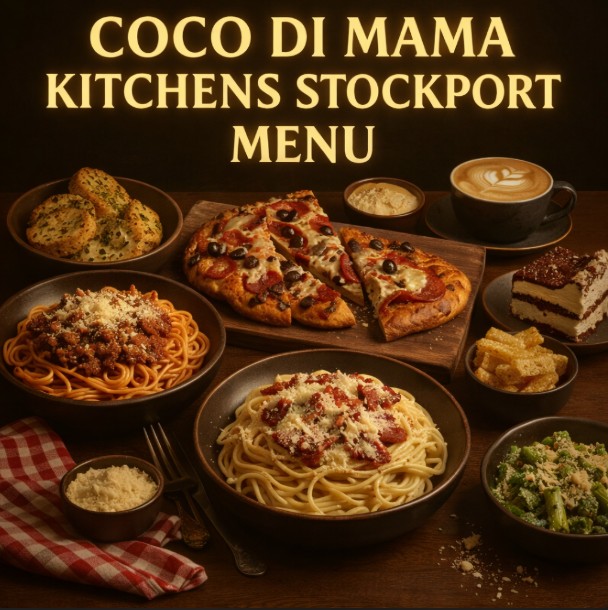 featured image of Coco Di Mama Kitchen Stocport menu menuspotuk